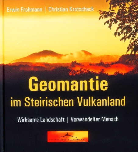Geomantie im Steirischen Vulkanland